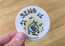 Load image into Gallery viewer, Sing Sticker