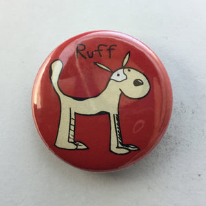 Ruff 1.25" Button